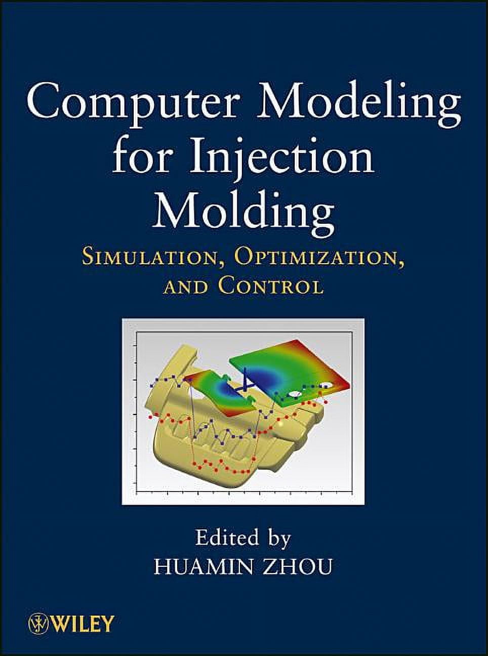 computer modeling and simulation overview | pdf |... Computer Modeling for Injection Molding: Simulation, Optimization, and ...