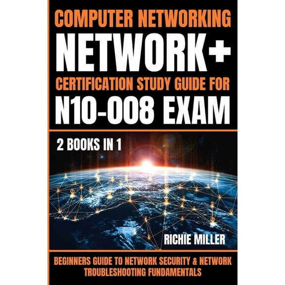Computer Networking: Beginners Guide to Network Security & Network Troubleshooting Fundamentals, (Paperback)