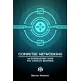 thumbnail image 1 of Computer Networking for Beginners: An Introductory Guide for Beginners looking to understand the Internet, (Paperback), 1 of 1