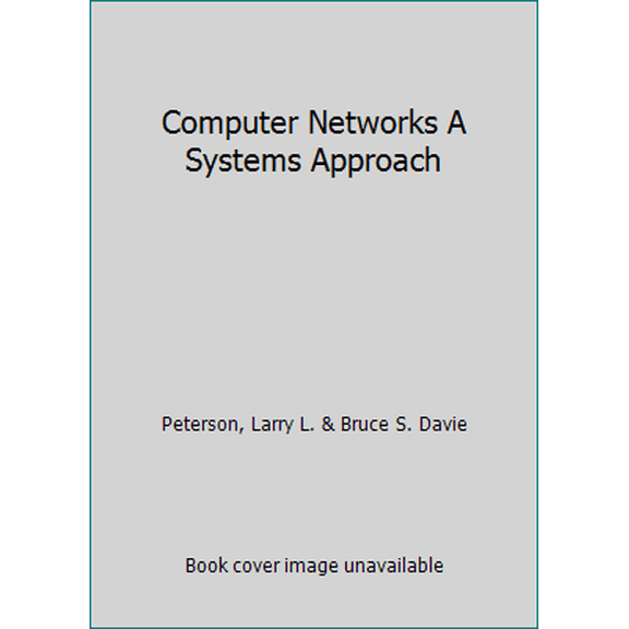 Pre-Owned Computer Networks A Systems Approach (Paperback) 8131210456 9788131210451