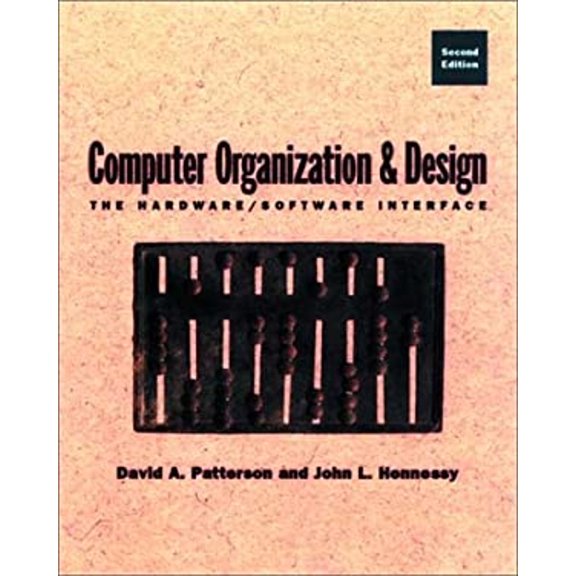 Pre-Owned Computer Organization and Design: The Hardware/Software Interface (Paperback) 155860491X 9781558604919