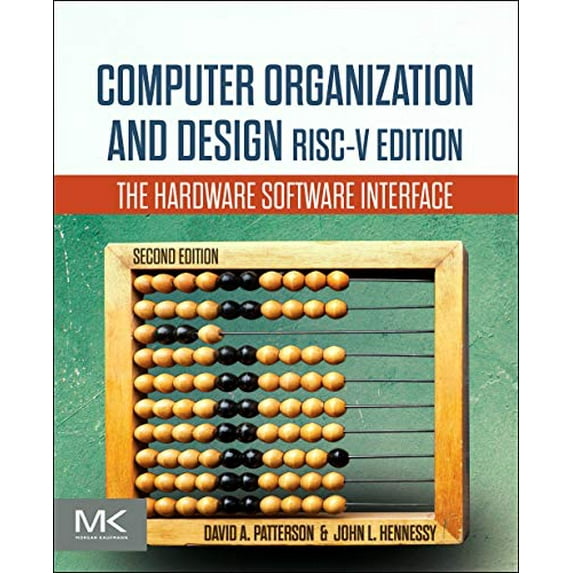 Pre-Owned Computer Organization and Design Risc-V Edition: The Hardware Software Interface (Paperback) 0128203315 9780128203316