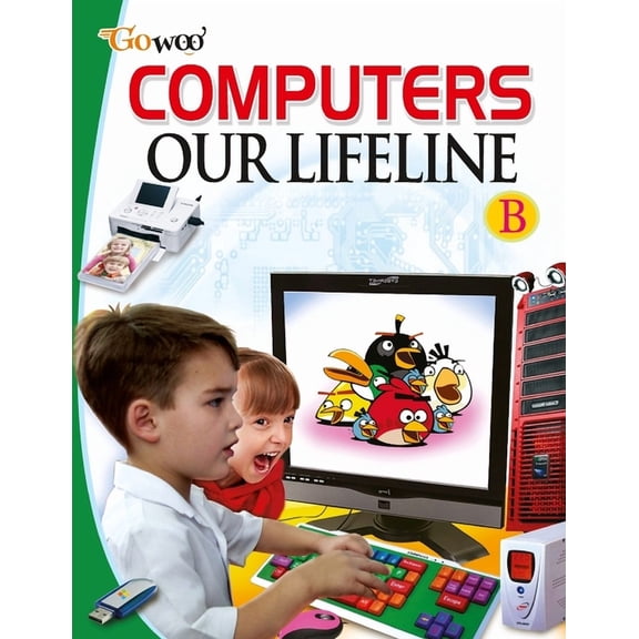 Computer Our Lifeline-B, (Paperback)
