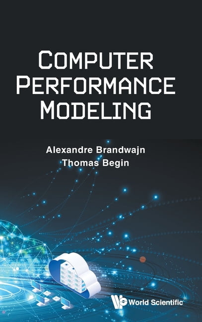 Computer Performance Modeling, (Hardcover) - Walmart.com