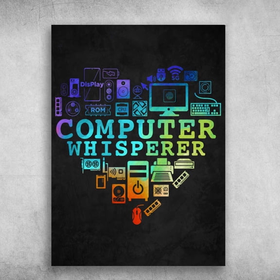 Computer Poster - Computer Whisperer, Electronic Device 11 x 17 Inch Poster