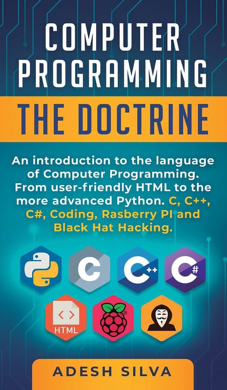 Computer Programming The Doctrine: An introduction to the language of ...