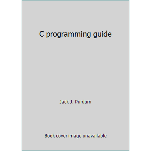 Pre-Owned C programming guide (Hardcover) 0880220228 9780880220224
