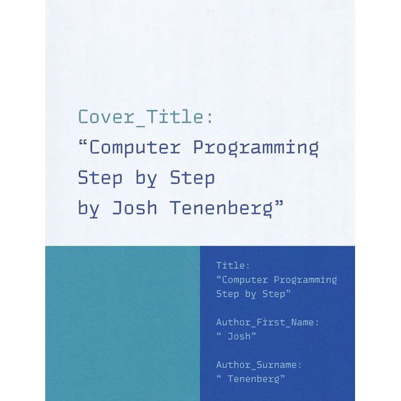 Computer Programming Step by Step, (Paperback)