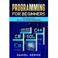 thumbnail image 1 of Computer Programming for Beginners: This Book Includes: SQL, C++, C#, Arduino Programming, 1 of 1