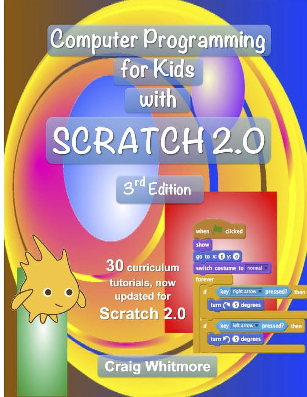 Computer Programming for Kids with Scratch 2.0 (Paperback) - Walmart.com