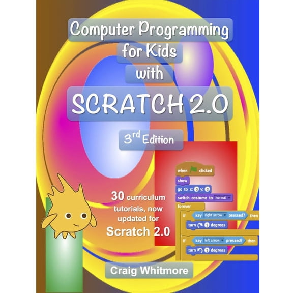 Computer Programming for Kids with Scratch 2.0 (Paperback)