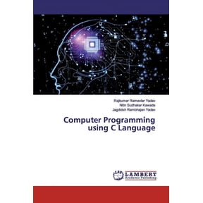 Computer Programming using C Language (Paperback)