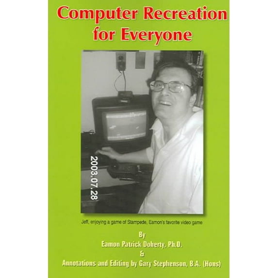 Computer Recreation for Everyone