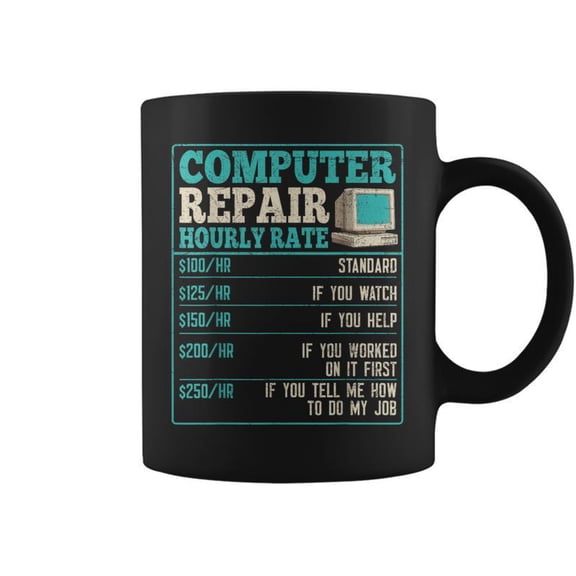 Computer Repair Computer Hourly Rate Coffee Mugs