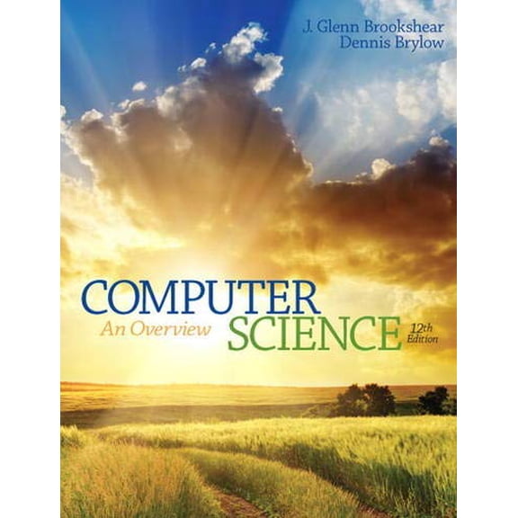 Pre-Owned Computer Science: An Overview (Paperback) 0133760065 9780133760064