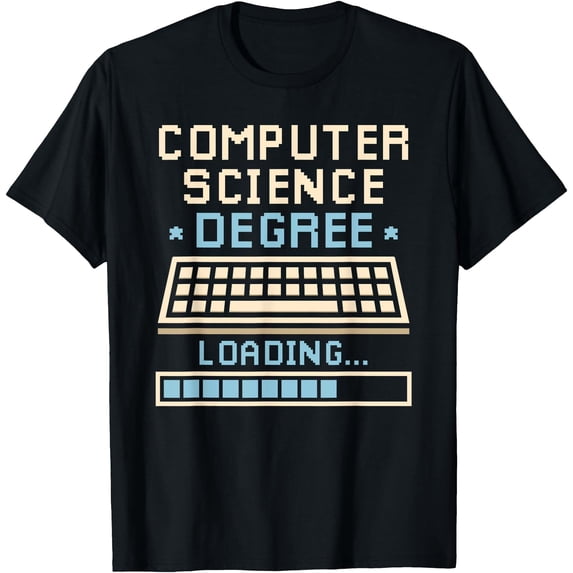 Computer Science Degree Loading Computing Computer Engineer T-Shirt ...