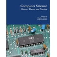 thumbnail image 1 of Computer Science: History, Theory and Practice, (Paperback), 1 of 1