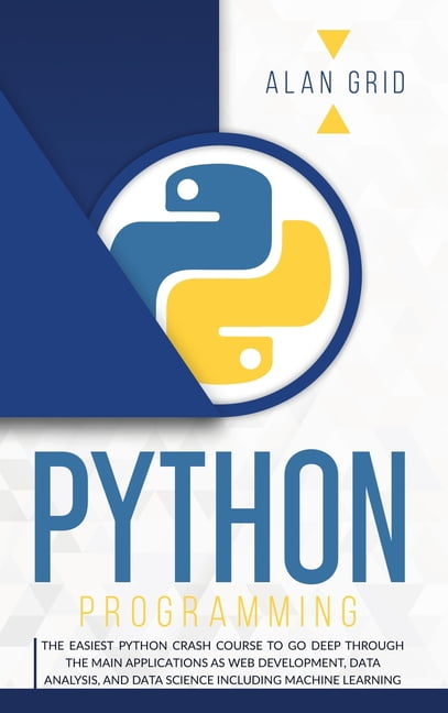 Computer Science: Python Programming: The Easiest Python Crash to Learn ...