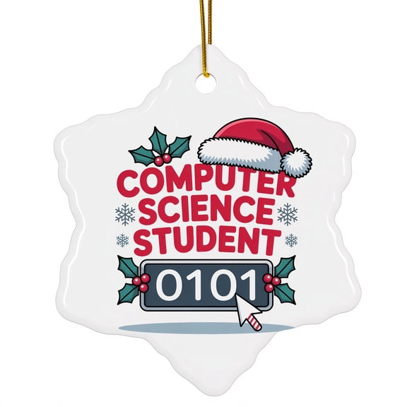 Computer Science Student Ornament, Christmas Ornament 2025, Personalized Gift for Computer Science Student Class Ceramic Snowflake Ornament Keepsake for Him or Her 211or13