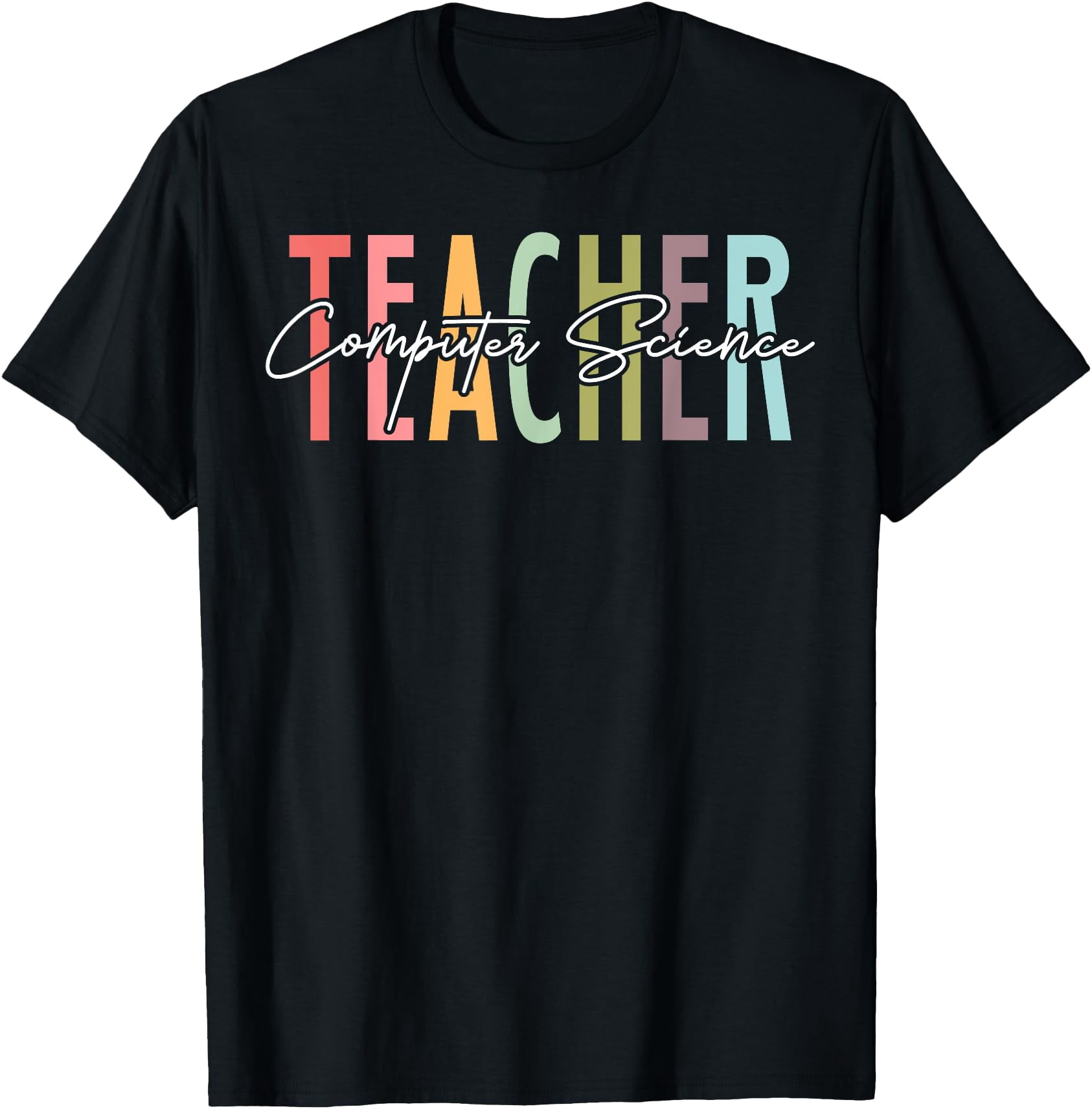 Computer Science Merchandise Computer Science Teacher Job T-Shirt - Walmart.com