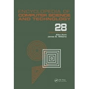 Computer Science and Technology Encyclop Encyclopedia of Computer Science and Technology Volume 28 - Supplement 13 AerosPate Applications of Artificial Intelli, Hardcover