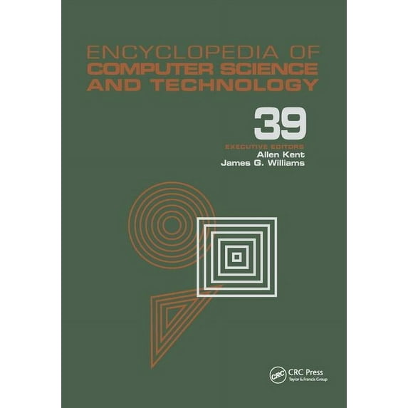 Computer Science and Technology Encyclop Encyclopedia of Computer Science and Technology: Volume 39 - Supplement 24 - Entity Identification to Virtual Reality in, (Paperback)