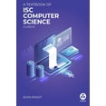 thumbnail image 1 of Computer Science: : Textbook for ISC Class 11, (Paperback), 1 of 1