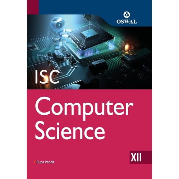 Computer Science: Textbook for ISC Class 12, (Paperback)
