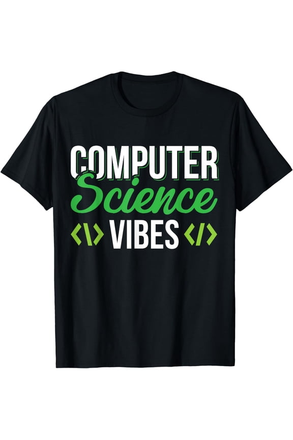 Computer Science Vibes T-Shirt