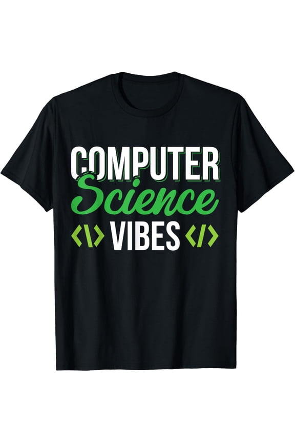 Computer Science Vibes T-Shirt