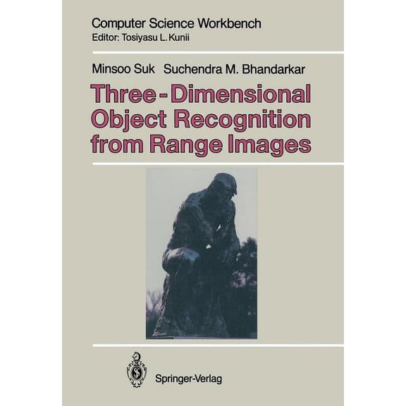 Computer Science Workbench Three-Dimensional Object Recognition from Range Images, (Paperback)