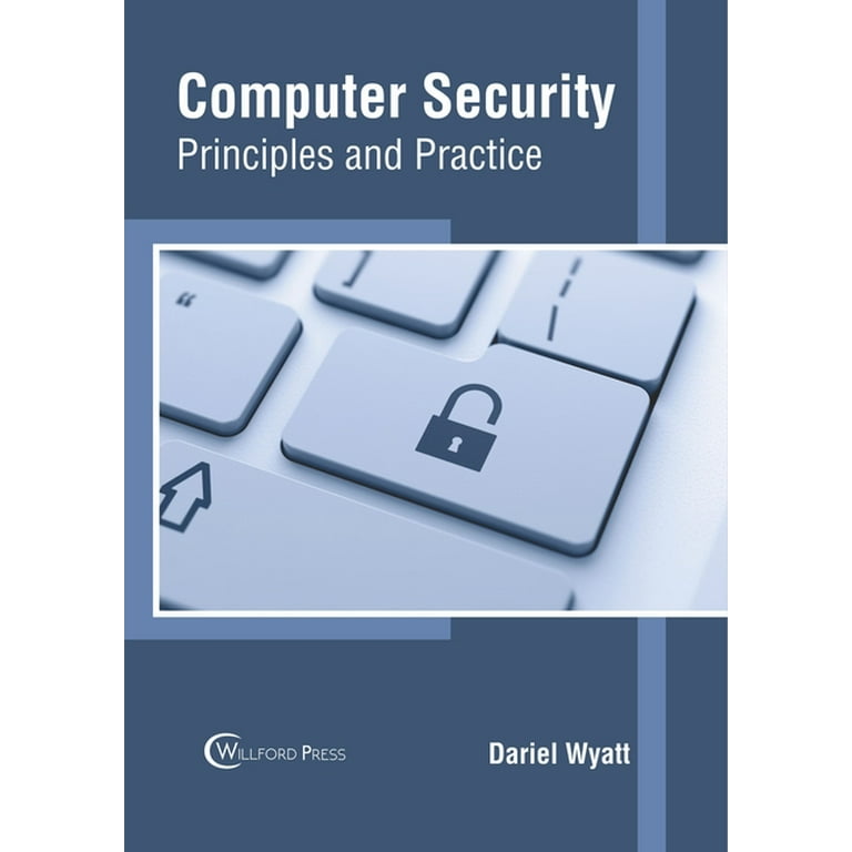 Computer Security: Principles and Practice, (Hardcover) - Walmart.com