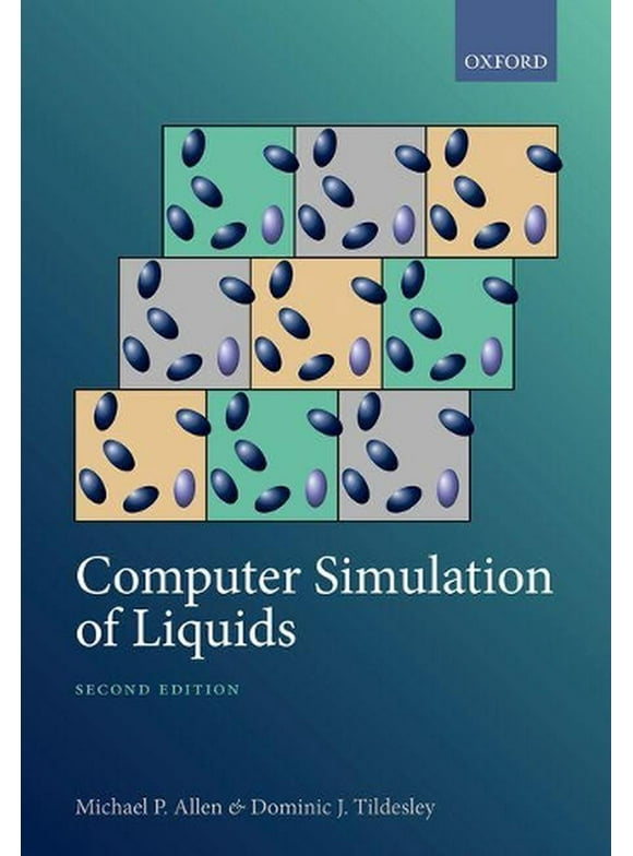 Computer Simulation of Liquids (Paperback)