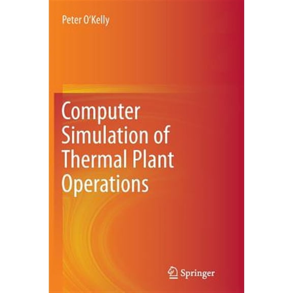 Pre-Owned Computer Simulation of Thermal Plant Operations, (Paperback)