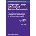 thumbnail image 1 of Computer-Supported Collaborative Learnin Designing for Change in Networked Learning Environments, Book 2, (Paperback), 1 of 1