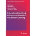 thumbnail image 1 of Computer-Supported Collaborative Learnin International Handbook of Computer-Supported Collaborative Learning, Book 19, (Paperback), 1 of 1