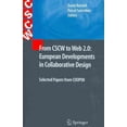 thumbnail image 1 of Computer Supported Cooperative Work: From CSCW to Web 2.0: European Developments in Collaborative Design: Selected Papers from COOP08 (Paperback), 1 of 1