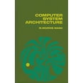 thumbnail image 1 of Pre-Owned Computer system architecture (Hardcover) 0131663631 9780131663633, 1 of 1