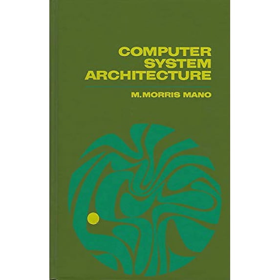 Pre-Owned Computer system architecture (Hardcover) 0131663631 9780131663633