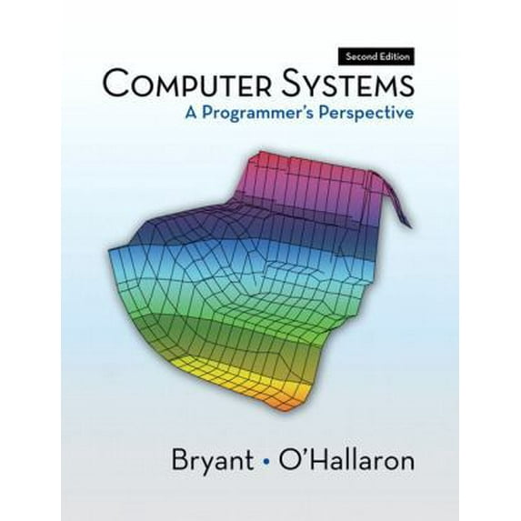 Pre-Owned Computer Systems: A Programmer's Perspective (2nd Edition) (Hardcover) 0136108040 9780136108047