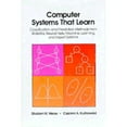 thumbnail image 1 of Pre-Owned Computer Systems That Learn: Classification and Prediction Methods from Statistics, Neural Nets, Machine Learning and Expert Systems (Hardcover) 1558600655 9781558600652, 1 of 1