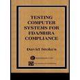 thumbnail image 1 of Computer Systems Validation Life Cycle A Testing Computers Systems for Fda/Mhra Compliance, (Hardcover), 1 of 1
