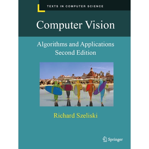 Texts in Computer Science Computer Vision: Algorithms and Applications, (Hardcover)