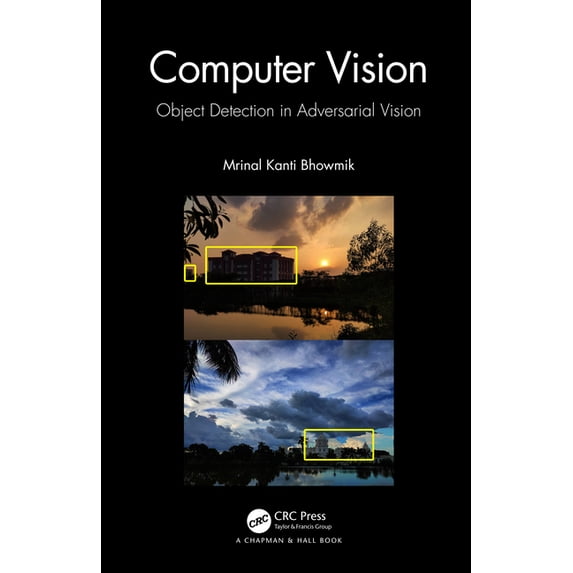 Computer Vision: Object Detection in Adversarial Vision, (Hardcover)