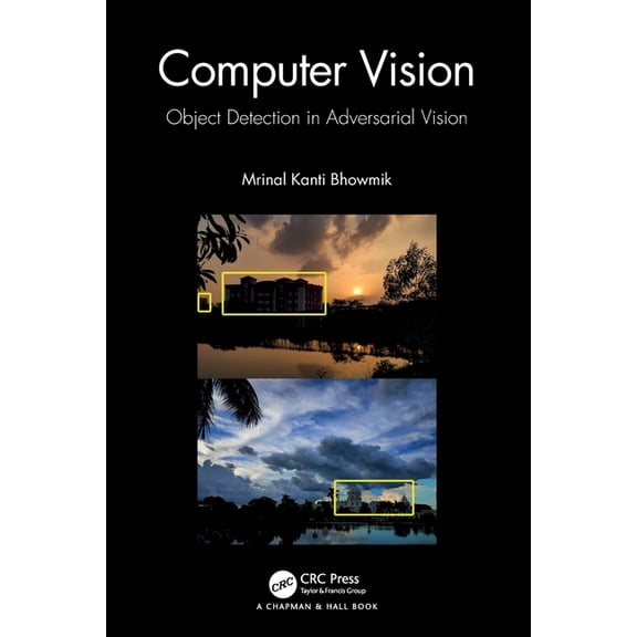 Computer Vision: Object Detection In Adversarial Vision, (Paperback)