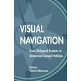 thumbnail image 1 of Computer Vision Visual Navigation: From Biological Systems To Unmanned Ground Vehicles, (Paperback), 1 of 1