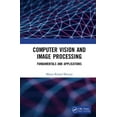 thumbnail image 1 of Computer Vision and Image Processing: Fundamentals and Applications, (Paperback), 1 of 1