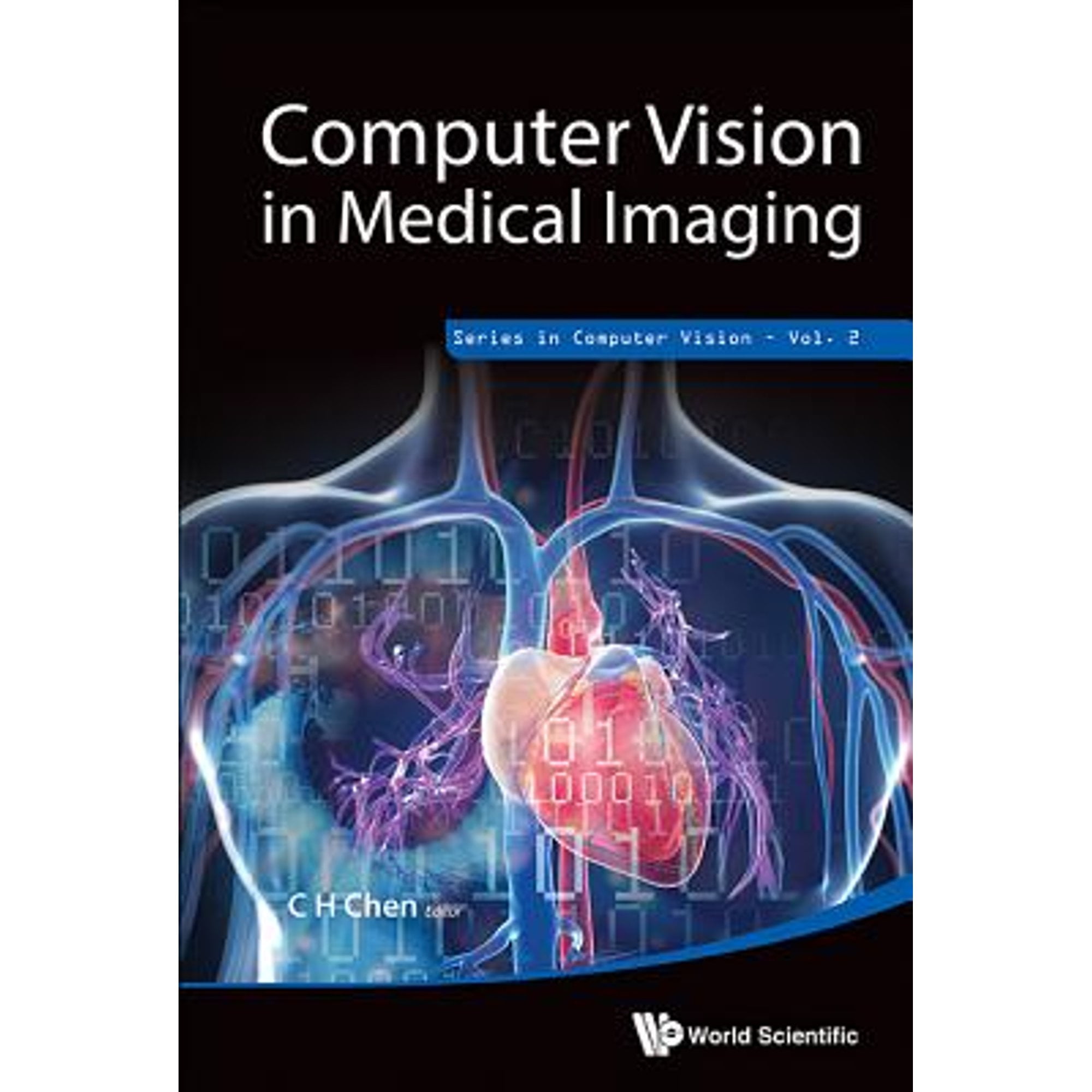 Pre-Owned Computer Vision in Medical Imaging (Hardcover) by Chi Hau Chen