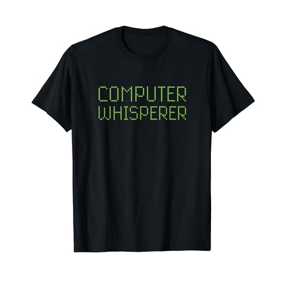 Computer Whisperer Funny IT Technician Nerd Geek Geeky Tech T-Shirt