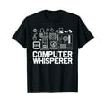 thumbnail image 1 of Computer Whisperer Shirt IT Tech Support Nerds Geek T-Shirt, 1 of 5